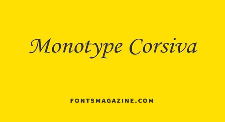 Monotype Corsiva Font Family Free Download