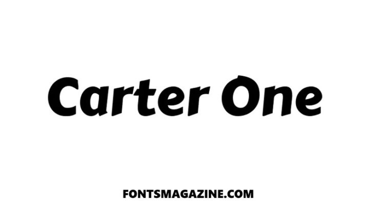 Carter One Font Family Free Download