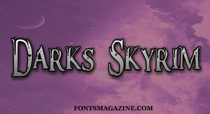 Dark Skyrim Font Family Free Download