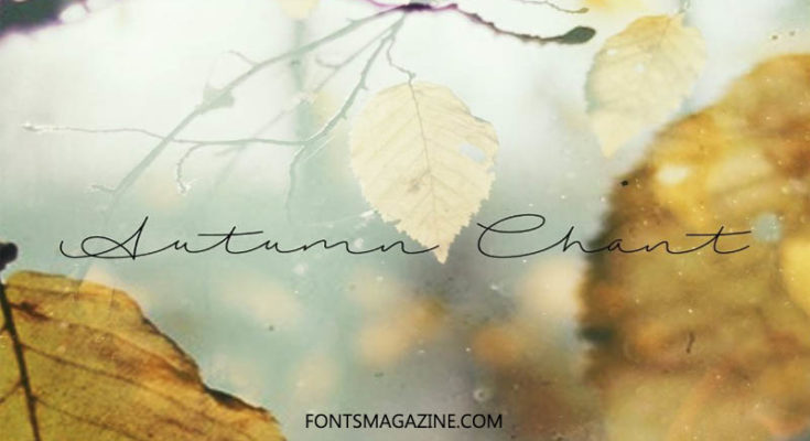 Autumn Chant Font Family Free Download