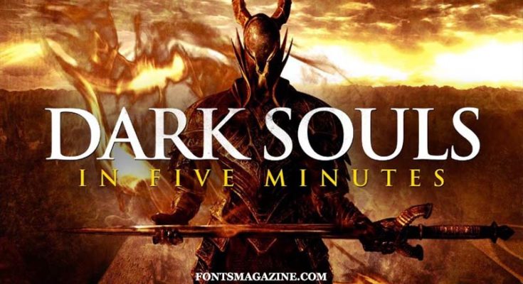 Dark Souls Font Family Free Download