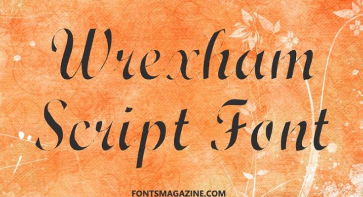 Wrexham Script Font Family Free Download