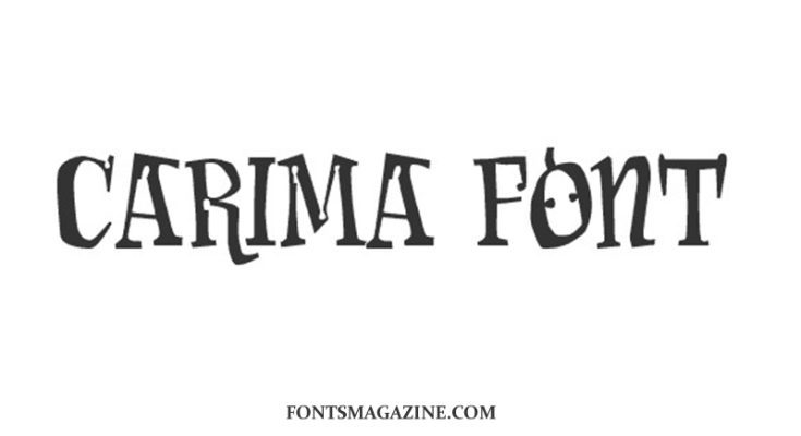 Carima Font Family Free Download