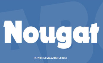 Nougat Font Family Free Download