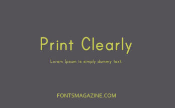 Print Clearly Font Family Free Download