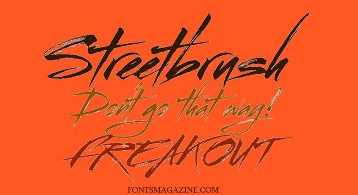 Streetbrush Font Family Free Download