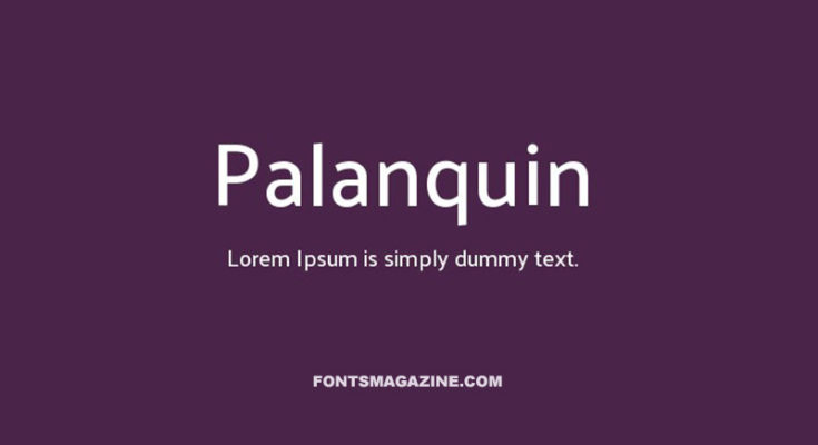 Palanquin Font Family Free Download