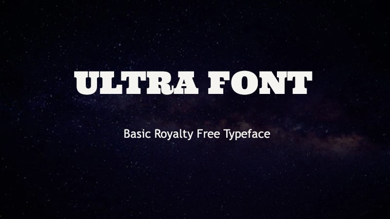 Ultra Font Free Download | The Fonts Magazine