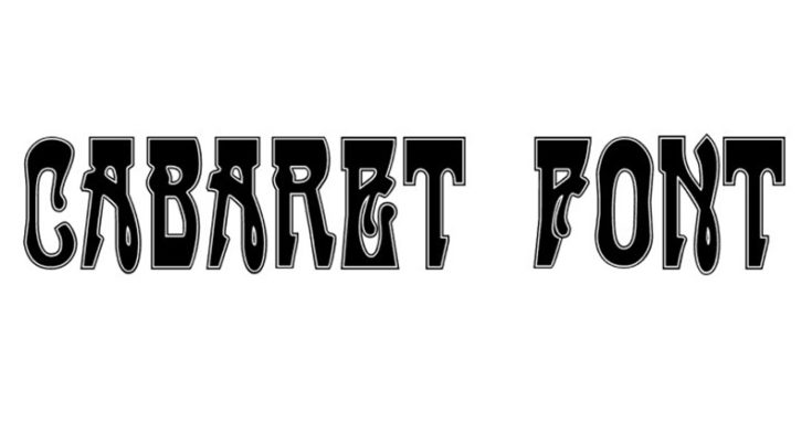 Cabaret Font Family Free Download