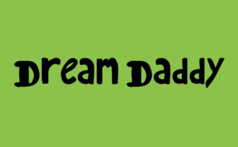 Dream Daddy Font Family Free Download