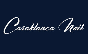 Casablanca Noir Font Family Free Download