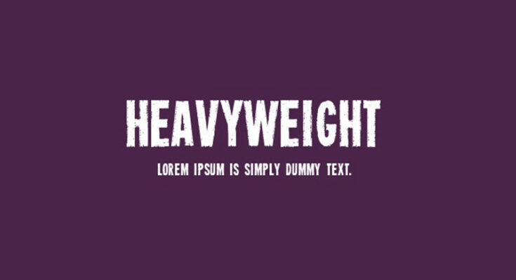 Heavyweight Font Family Free Download