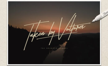 Taken By Vultures Font Family Free Download