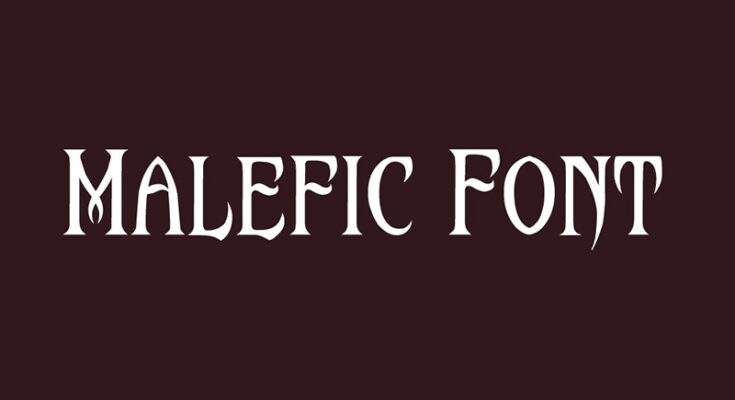 Malefic Font Family Free Download