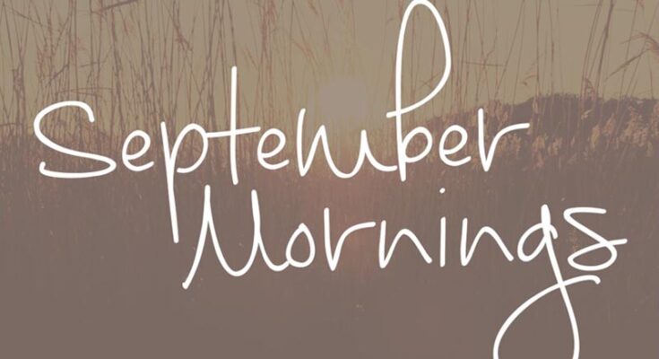 September Mornings Font Family Free Download